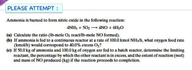 Solved PLEASE ATTEMPT Ammonia Is Burned To Form Nitric Chegg