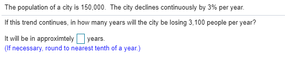 Solved The Population Of A City Is The City Chegg