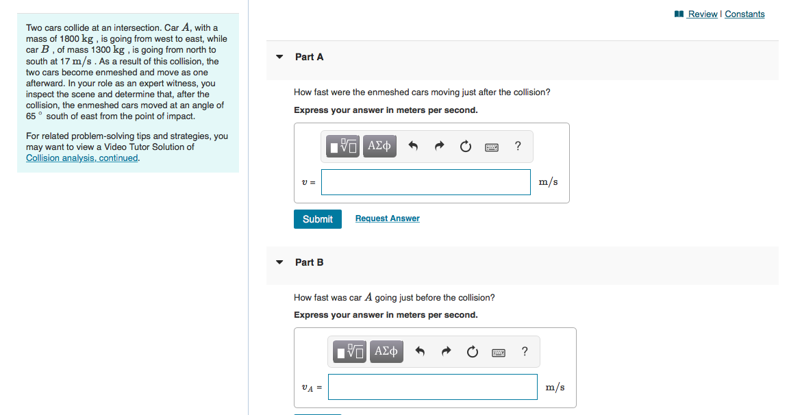 Solved Review Constants Part A Two Cars Collide At An Chegg