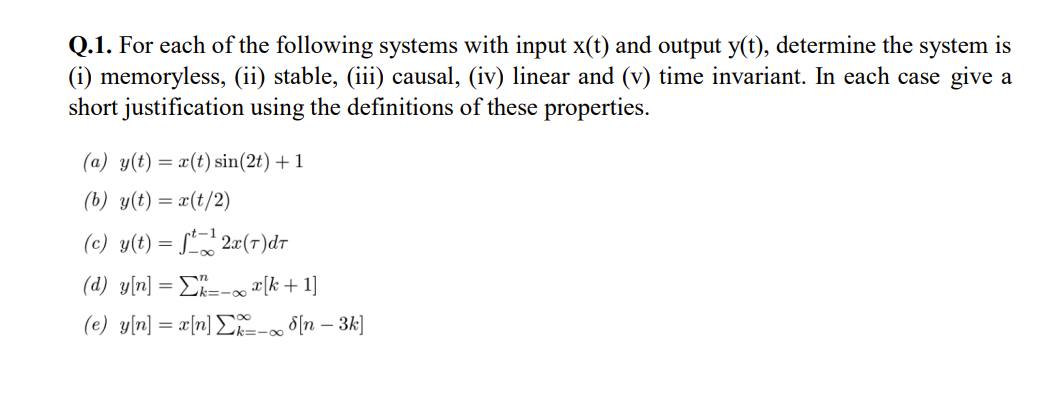 Solved Q For Each Of The Following Systems With Input Chegg