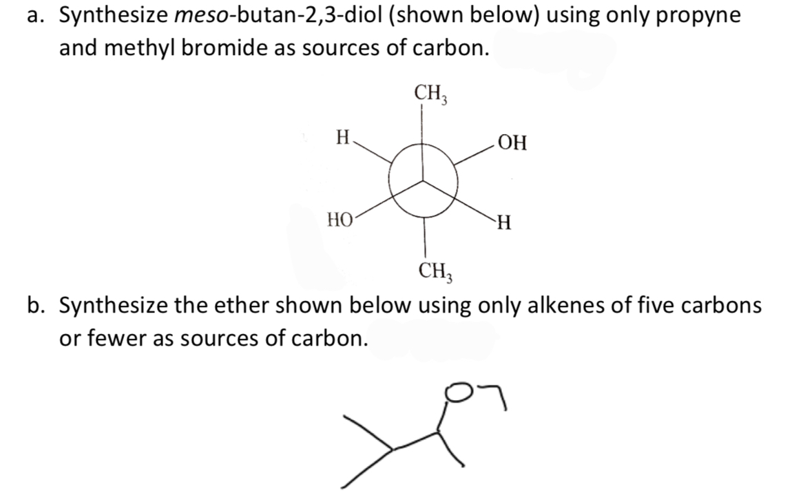 Solved A Synthesize Meso Butan 2 3 Diol Shown Below Chegg