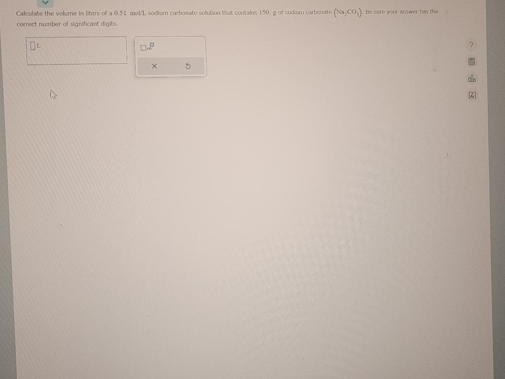 Solved Calculate The Volume In Liters Of A 0 51 Mol L Sodium Chegg