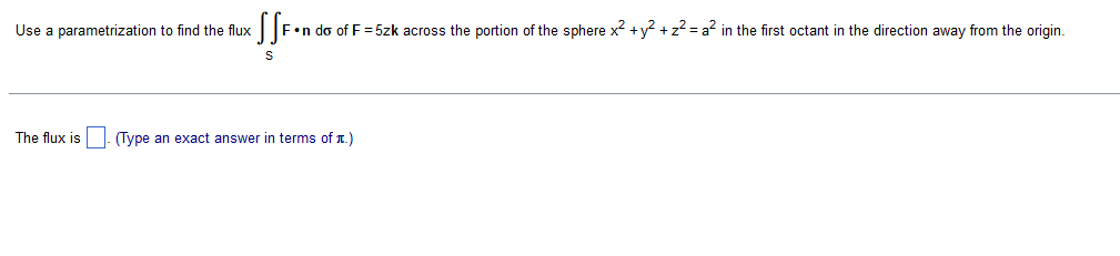 Solved Use A Parametrization To Find The Flux ModifyingBelow Chegg