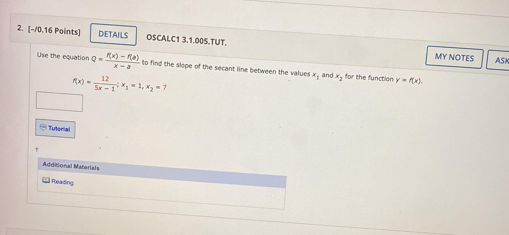 Solved Use The Equation Q Xaf X F A To Find The Slope Of Chegg