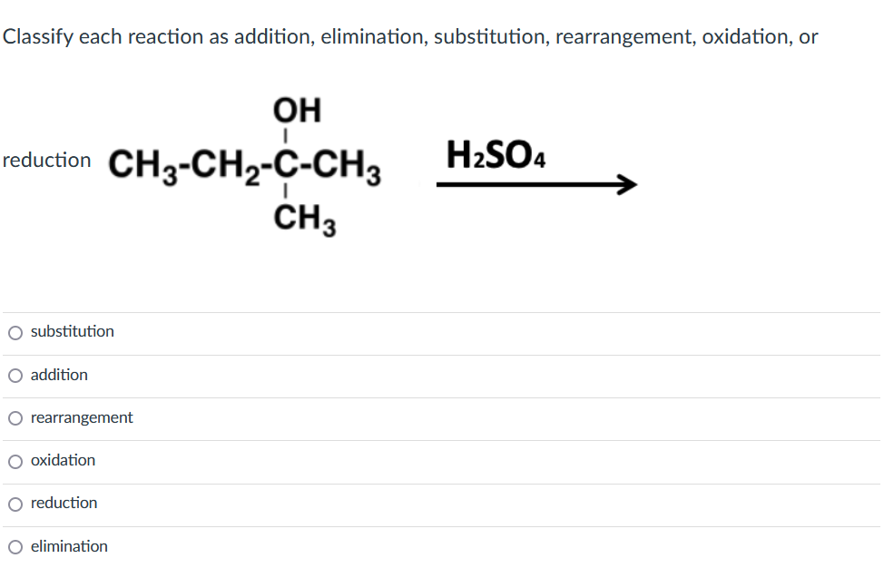 Solved Classify Each Reaction As Addition Elimination Chegg