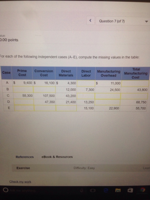 Solved For Each Of The Following Independent Cases A E Chegg