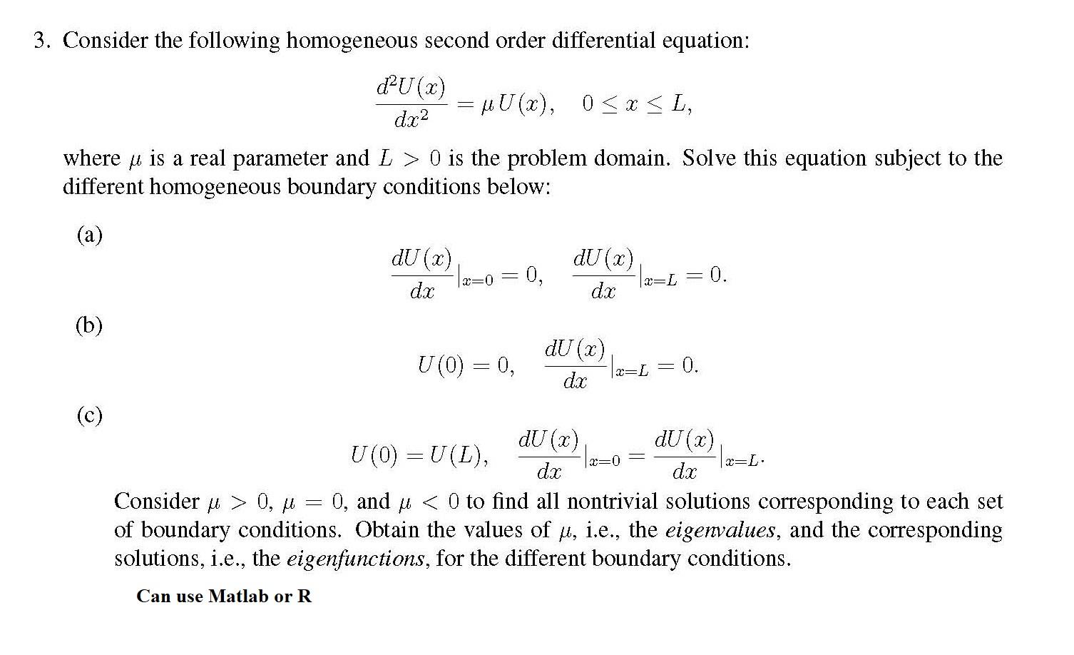 Solved 3 Consider The Following Homogeneous Second Order Chegg