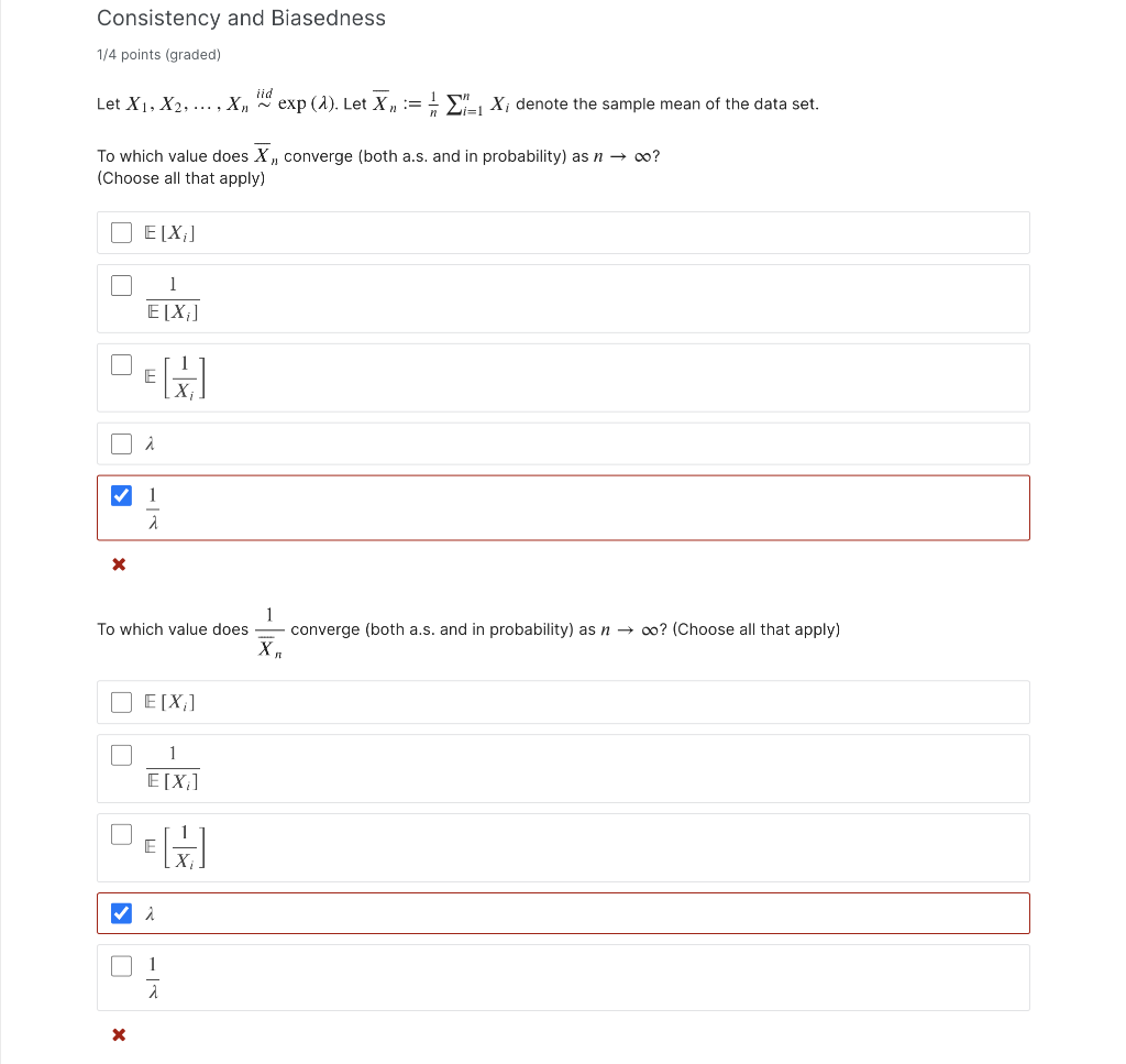 Solved Consistency And Biasedness Points Graded Iid Chegg