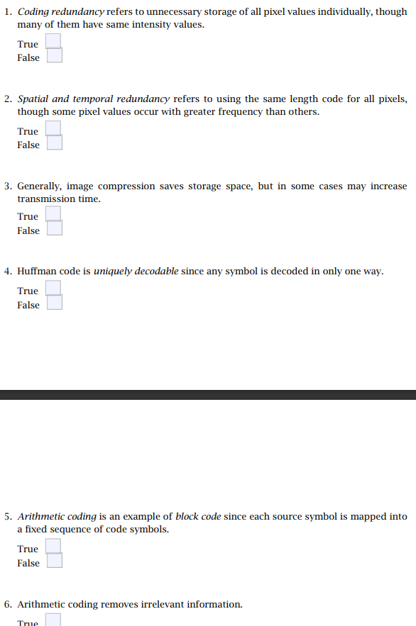 Solved Coding Redundancy Refers To Unnecessary Storage Of Chegg