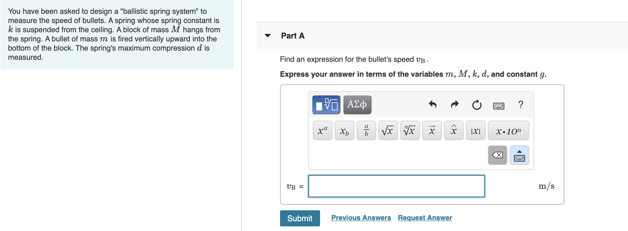 Solved You Have Been Asked To Design A Ballistic Spring Chegg