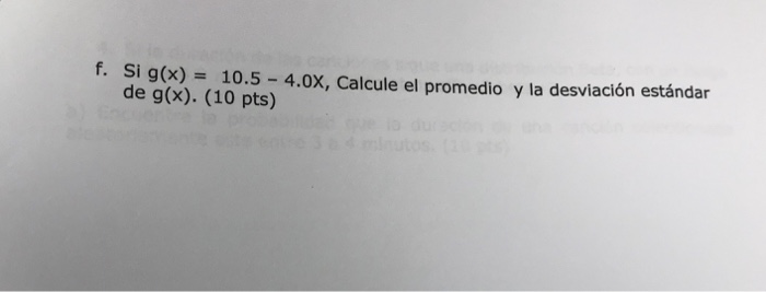 Si X Sigue La Siguiente Distribuci N De Chegg