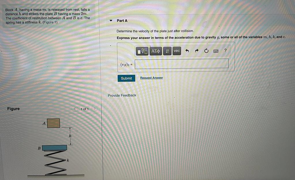 Solved Block A Having A Mass M Is Released From Rest Chegg