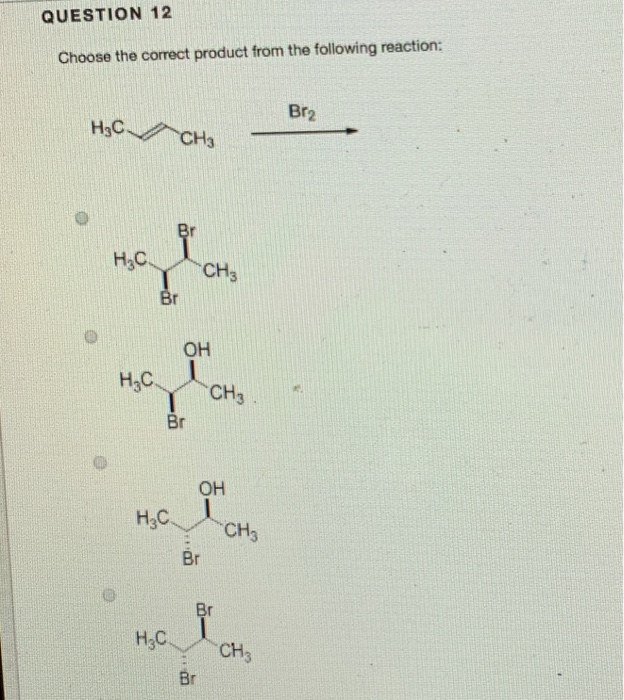 Solved QUESTION 1 Choose The Correct Product From The Chegg