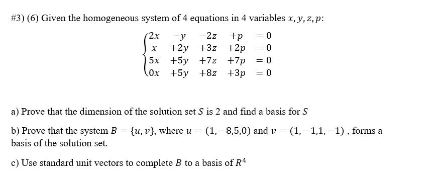 Solved Given The Homogeneous System Of Equations Chegg