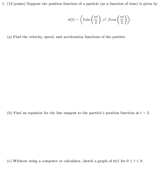 Solved Points Suppose The Position Function Of A Chegg