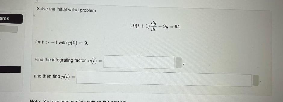 Solved Solve The Initial Value Problem 10 T 1 Dtdy9y 9t For Chegg