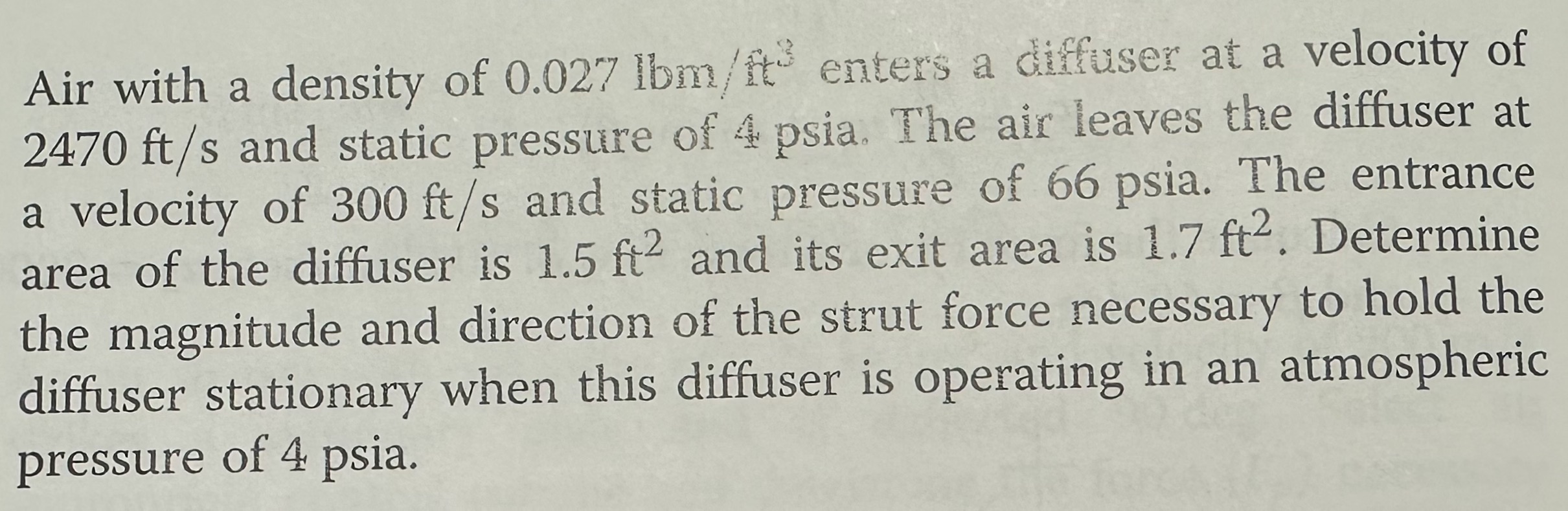 Solved Air With A Density Of 0 027lbm Lt3 Enters A Diffuser Chegg