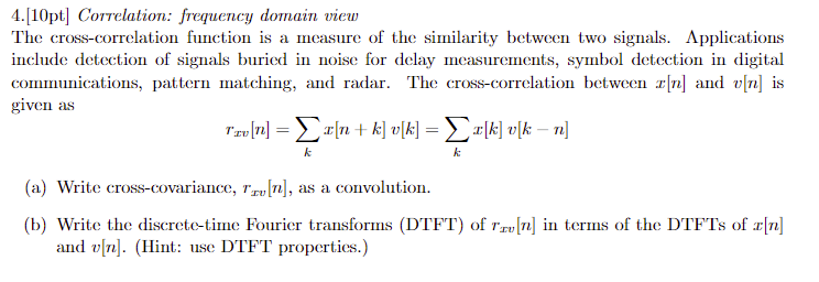 Solved 1 10pt Correlation Frequency Domain View The Chegg