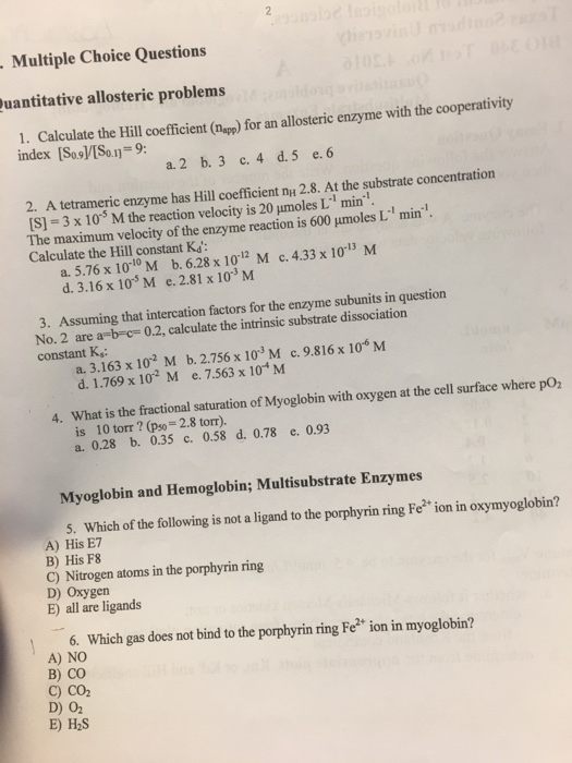 Solved Multiple Choice Questions Uantitative Allosteric Chegg