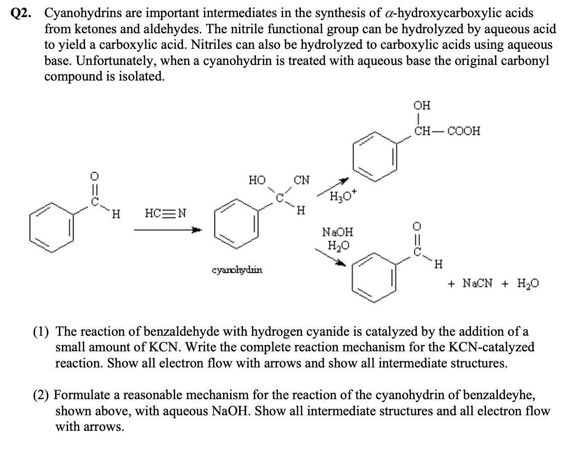 Solved Cyanohydrins Are Important Intermediates In The Chegg