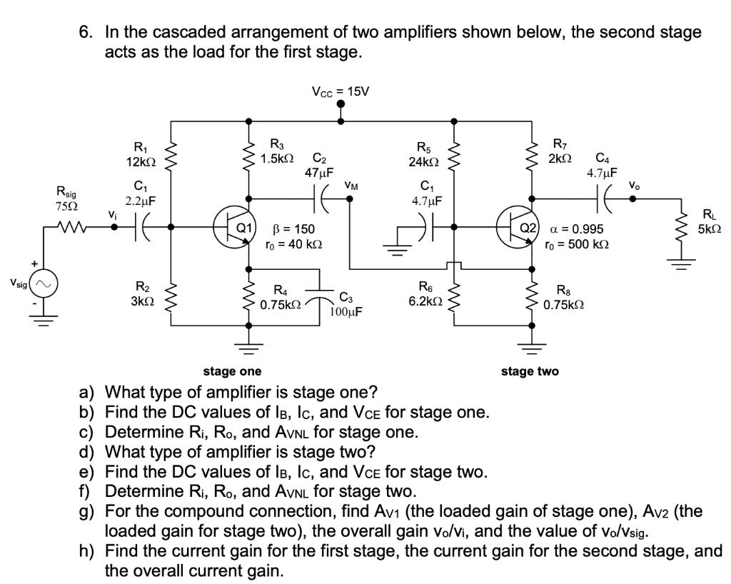 Solved 6 In The Cascaded Arrangement Of Two Amplifiers Chegg