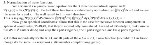 Solved Normalization Of Wave Functions We Also Used A Chegg