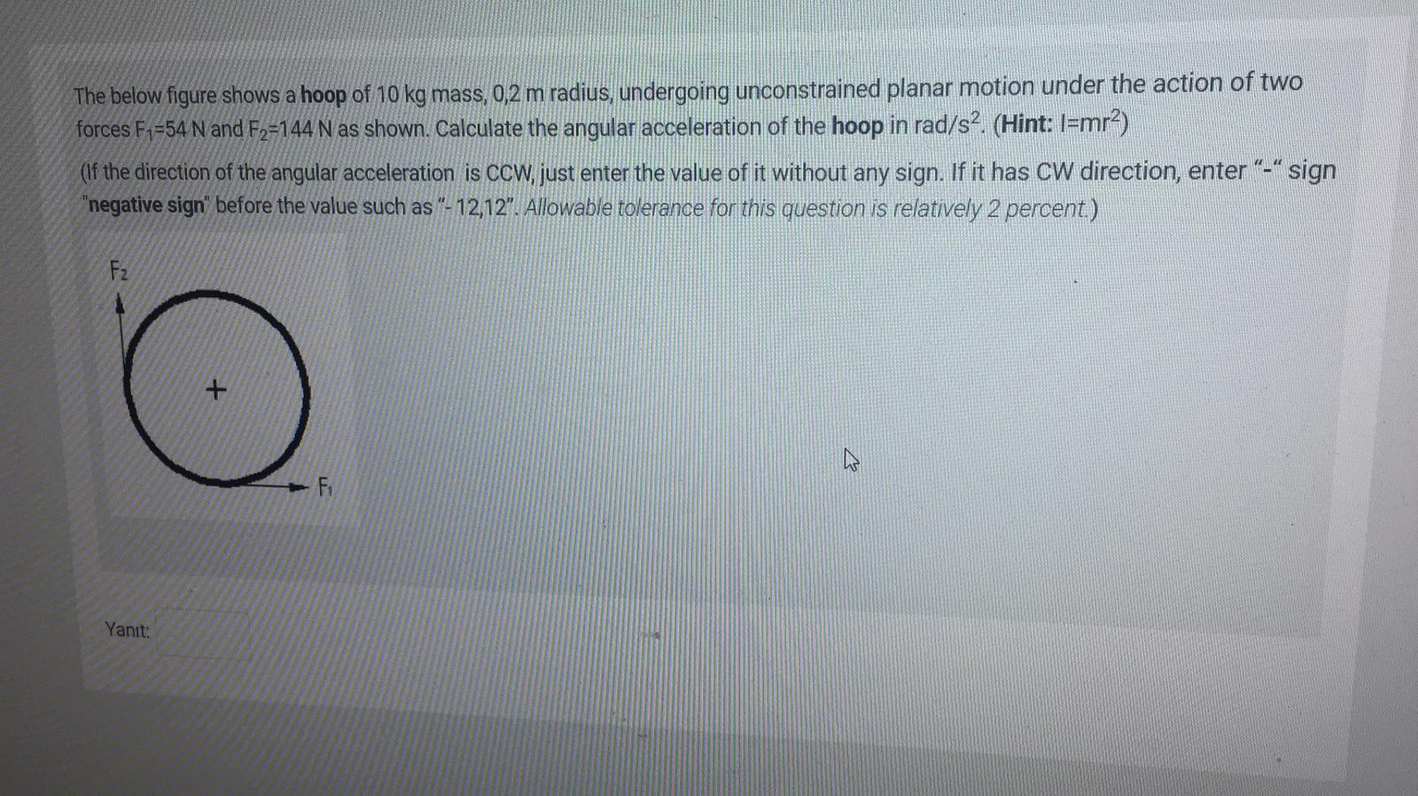 Solved The Below Figure Shows A Hoop Of 10 Kg Mass 0 2 M Chegg