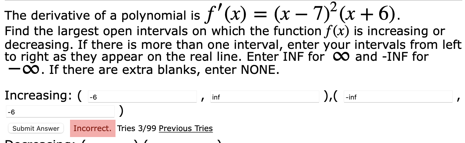 Solved The Derivative Of A Polynomial Is F X X X Chegg