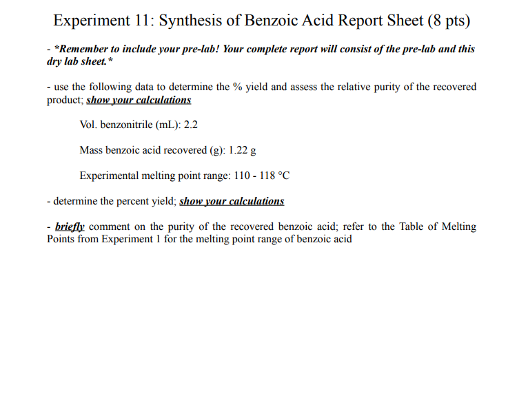 Solved The Melting Point Range Of Benzoic Acid Is 121 122 Chegg