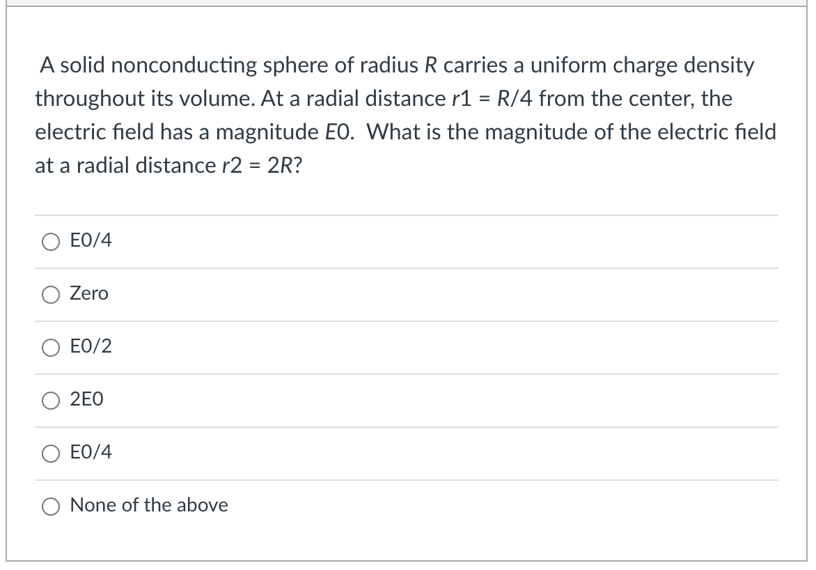 Solved A Solid Nonconducting Sphere Of Radius R Carries A Chegg