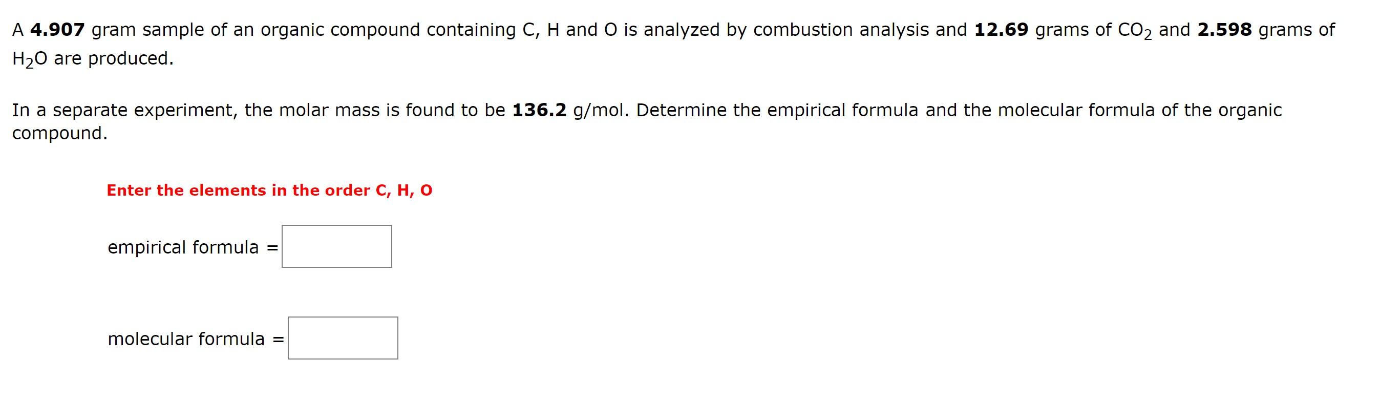 Solved A Gram Sample Of An Organic Compound Containing Chegg