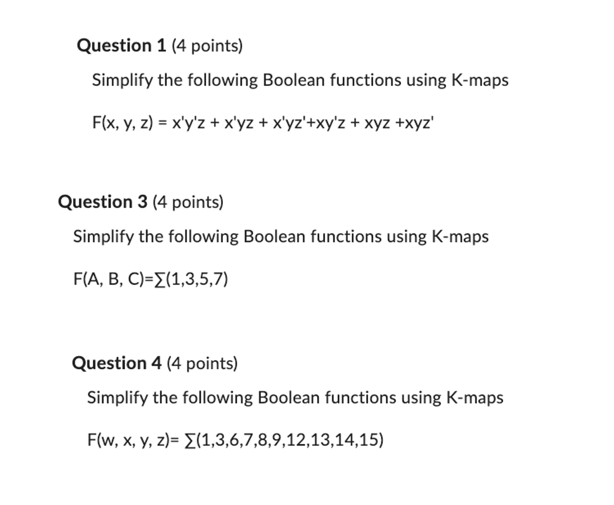 Solved Question 1 4 Points Simplify The Following Bool