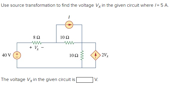 Solved Use Source Transformation To Find The Voltage Vy In Chegg