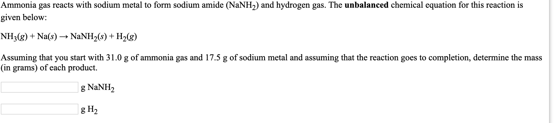 Solved Ammonia Gas Reacts With Sodium Metal To Form Sodium Chegg