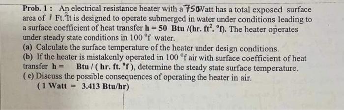 Solved Prob 1 An Electrical Resistance Heater With A Chegg