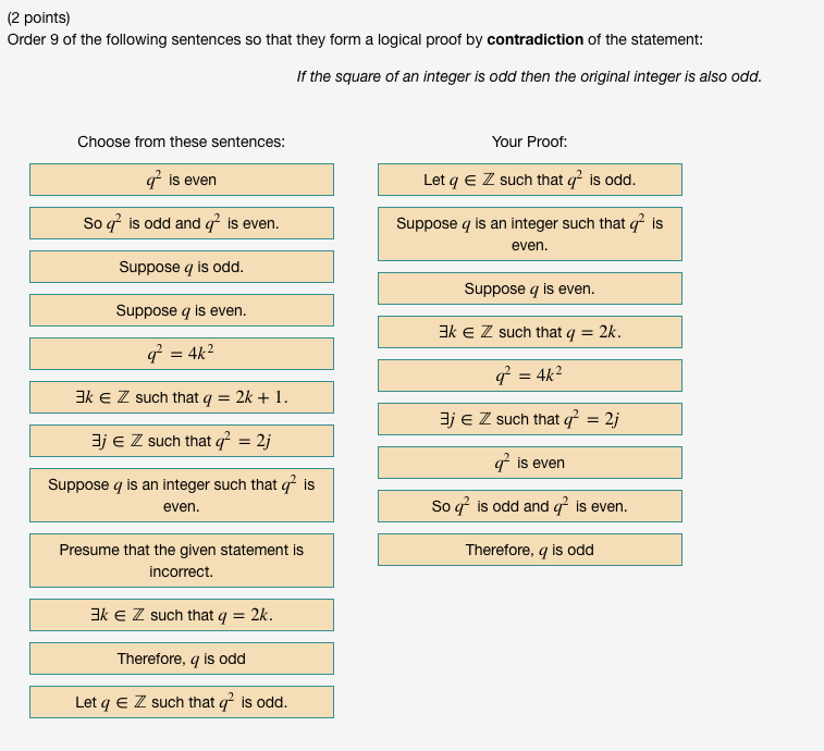 Solved 2 Points Order 9 Of The Following Sentences So That Chegg