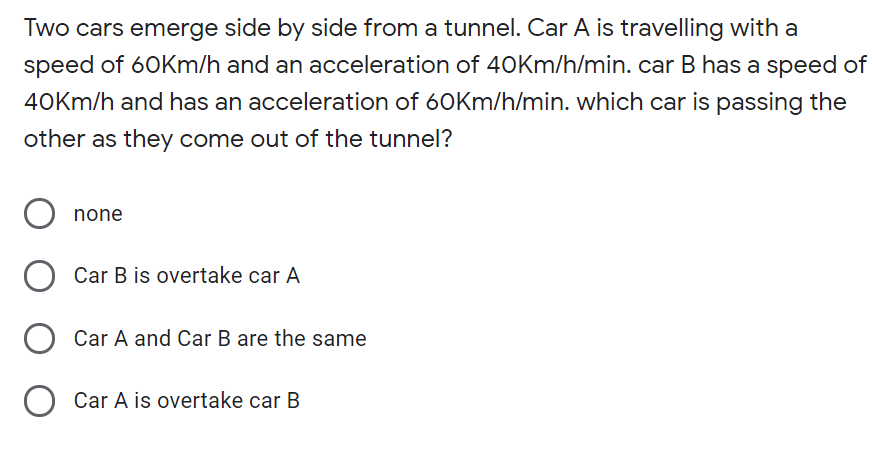 Solved Two Cars Emerge Side By Side From A Tunnel Car A Is Chegg