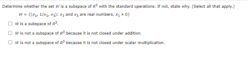 Solved Determine Whether The Set W Is A Subspace Of R3 With Chegg