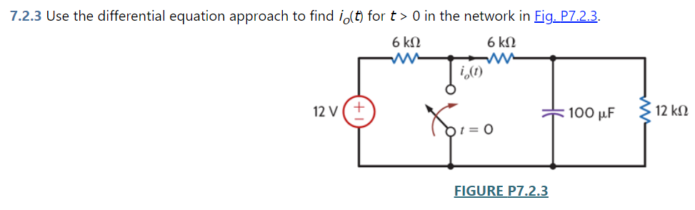 Solved Use The Differential Equation Approach To Find Io T Chegg