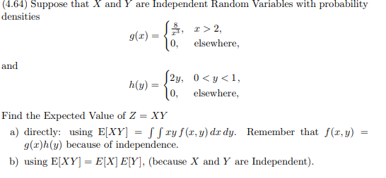 Solved Suppose That X And Y Are Independent Random Chegg