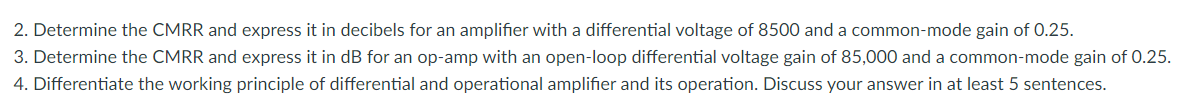 Solved Determine The Cmrr And Express It In Decibels For Chegg