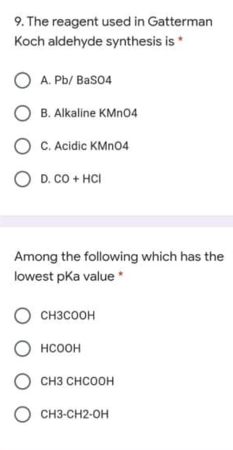 Solved 9 The Reagent Used In Gatterman Koch Aldehyde Chegg