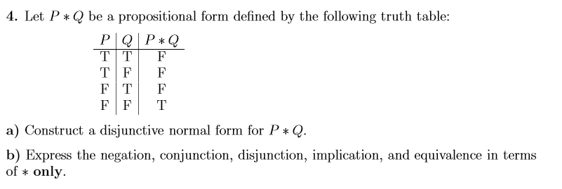 Solved 4 Let P Q Be A Propositional Form Defined By The Chegg