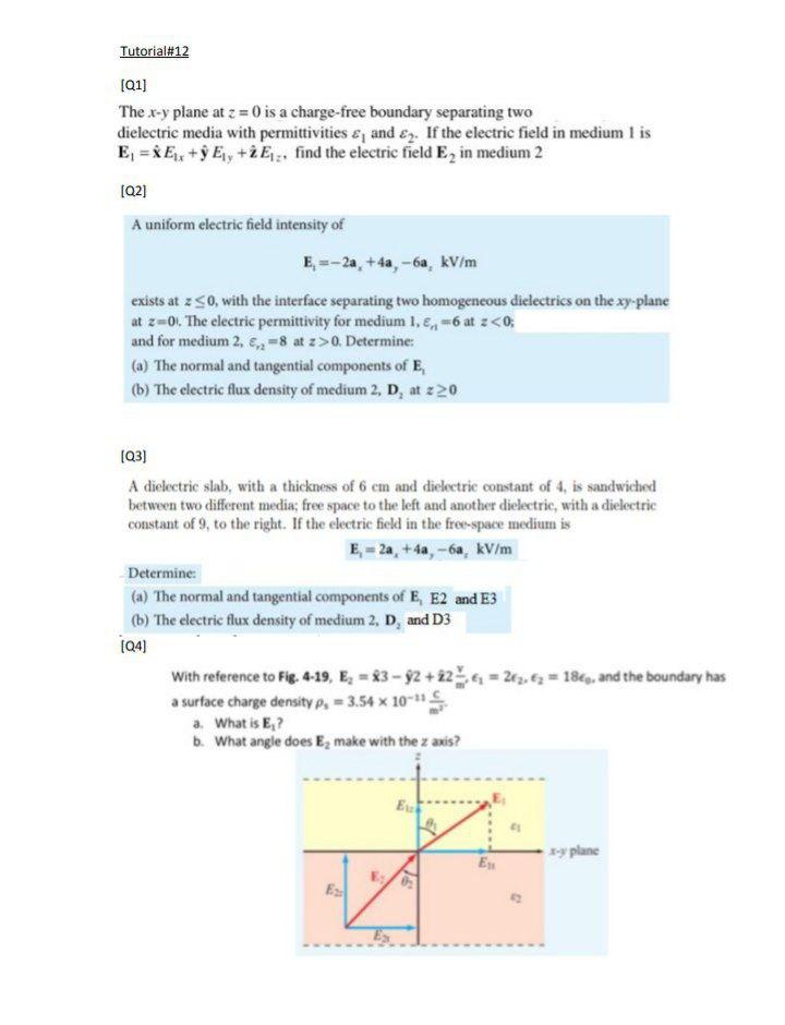 Solved Tutorial 12 Q1 The X Y Plane At Z 0 Is A Chegg