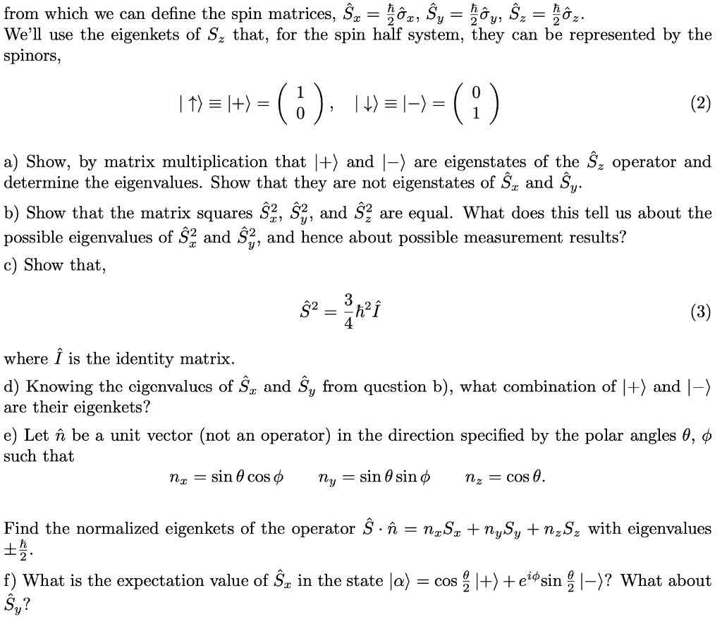 Solved Spin 1 2 System 30 Points The Pauli Matrices Are Chegg