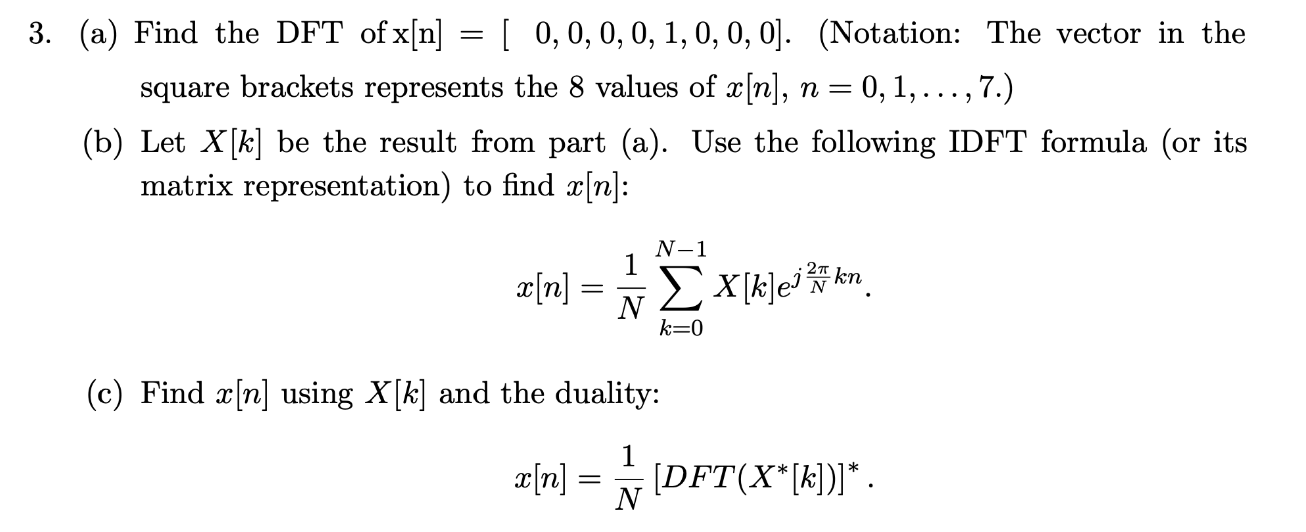 Solved A Find The Dft Of X N Chegg