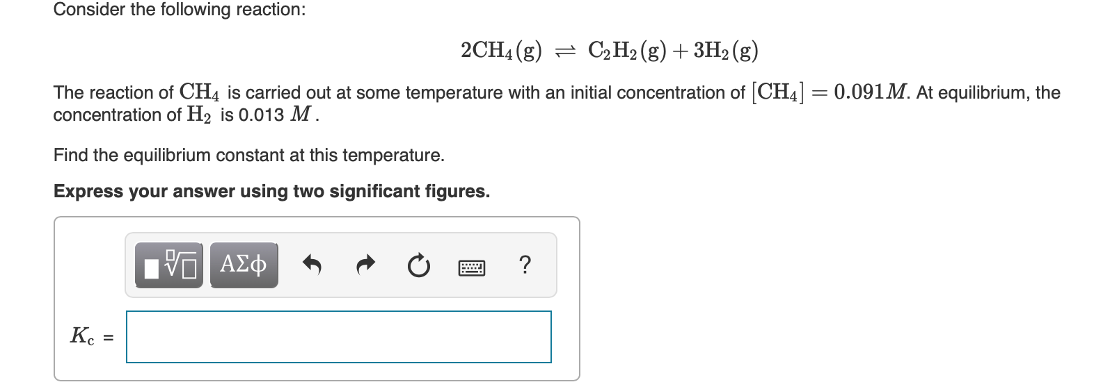 Solved Consider The Following Reaction Ch G C H G Chegg