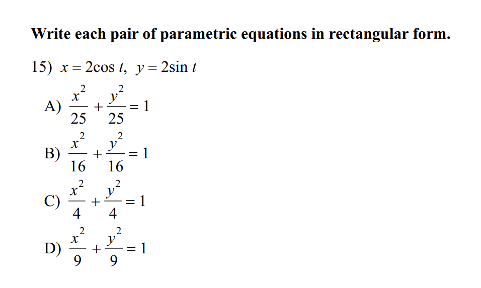 Solved Write Each Pair Of Parametric Equations In Chegg