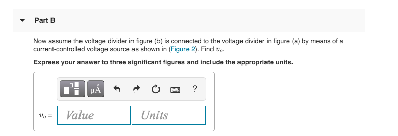 Solved Part B Now Assume The Voltage Divider In Figure B Chegg