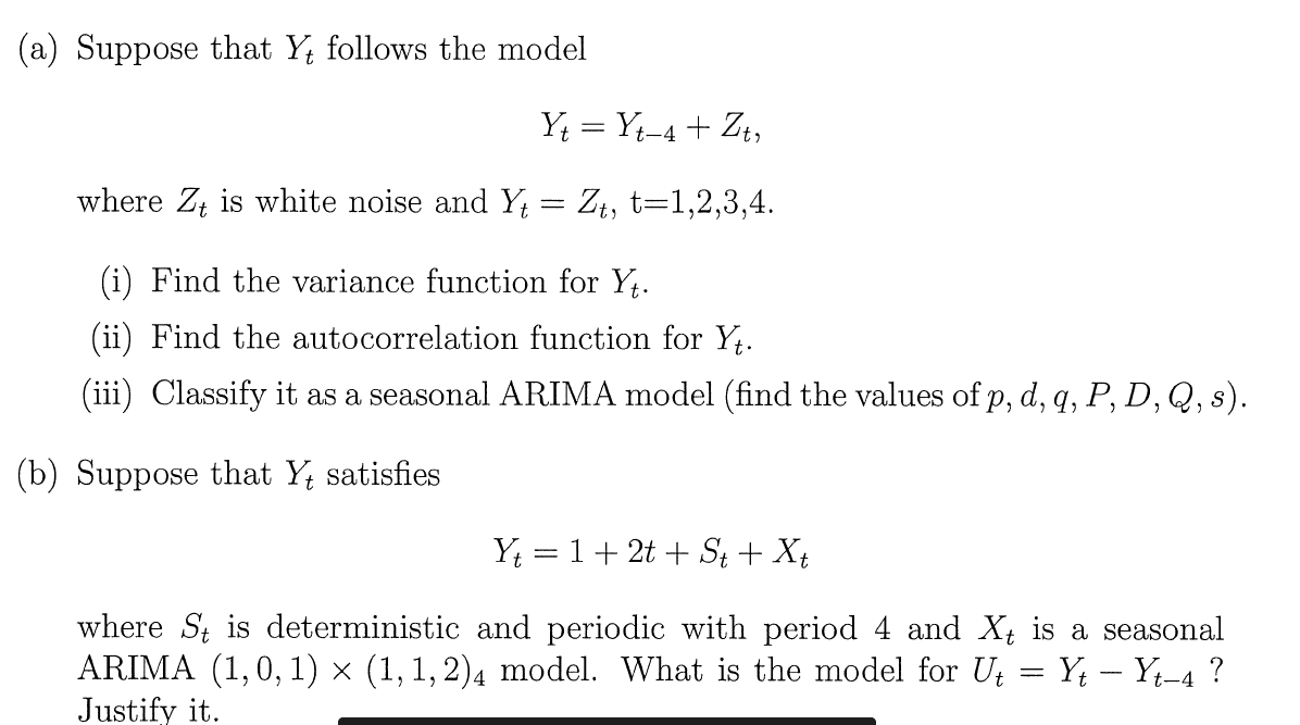 A Suppose That Yt Follows The Model Y Yt 4 Zt Chegg